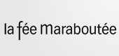 La Fée Maraboutée